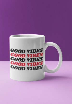 Good vibes text design mug