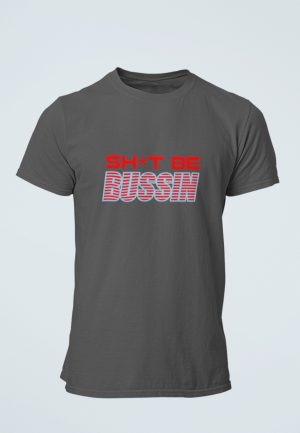 Be bussin tshirt design on a dark grey shirt