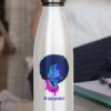 Water bottle with image of woman and text reading "be unstoppable"