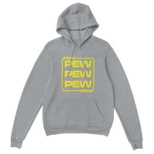 hoodie featuring a text design reading "pew pew pew"